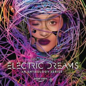 Various Artists Philip K. Dick's Electric Dreams TV Soundtrack Record Store Day RSD 2018 black friday front cover image picture