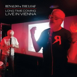 Renaldo & The Loaf Long Time Coming: Live In Vienna Record Store Day RSD 2021 front cover image picture