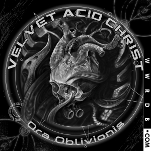 Velvet Acid Christ Ora Oblivionis Album primary image photo cover