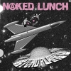 Naked Lunch Beyond Planets Album primary image cover photo