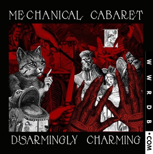 Mechanical Cabaret Disarmingly Charming Album primary image photo cover