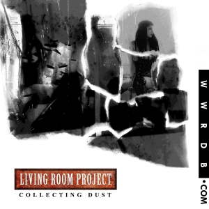 Living Room Project Collecting Dust Album primary image photo cover