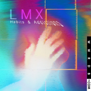 LMX Habits &amp; Addictions Album primary image photo cover