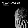 Assemblage 23 Failure Album primary image cover photo