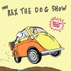 Rex The Dog The Rex The Dog Show Album primary image cover photo
