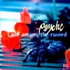 Psyche Love Among The Ruined Album primary image cover photo