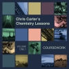 Chris Carter Chemistry Lessons Volume One.1 Coursework Single primary image cover photo